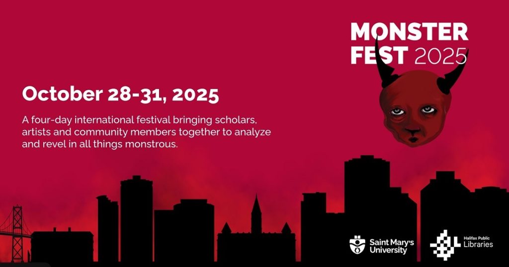 A promotional poster for Monster Fest happening in Halifax Nova Scotia this October