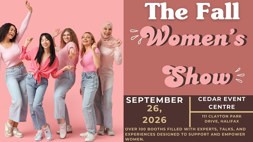 A promotional poster for The Fall Women's Show happening in Halifax, Nova Scotia