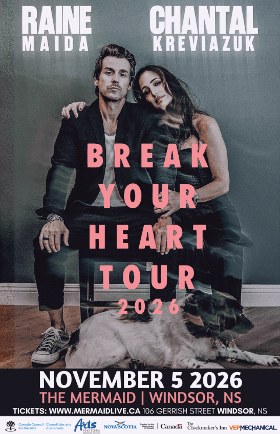 A promotional poster for the Break Your Heart Tour happening in Windsor, Nova Scotia