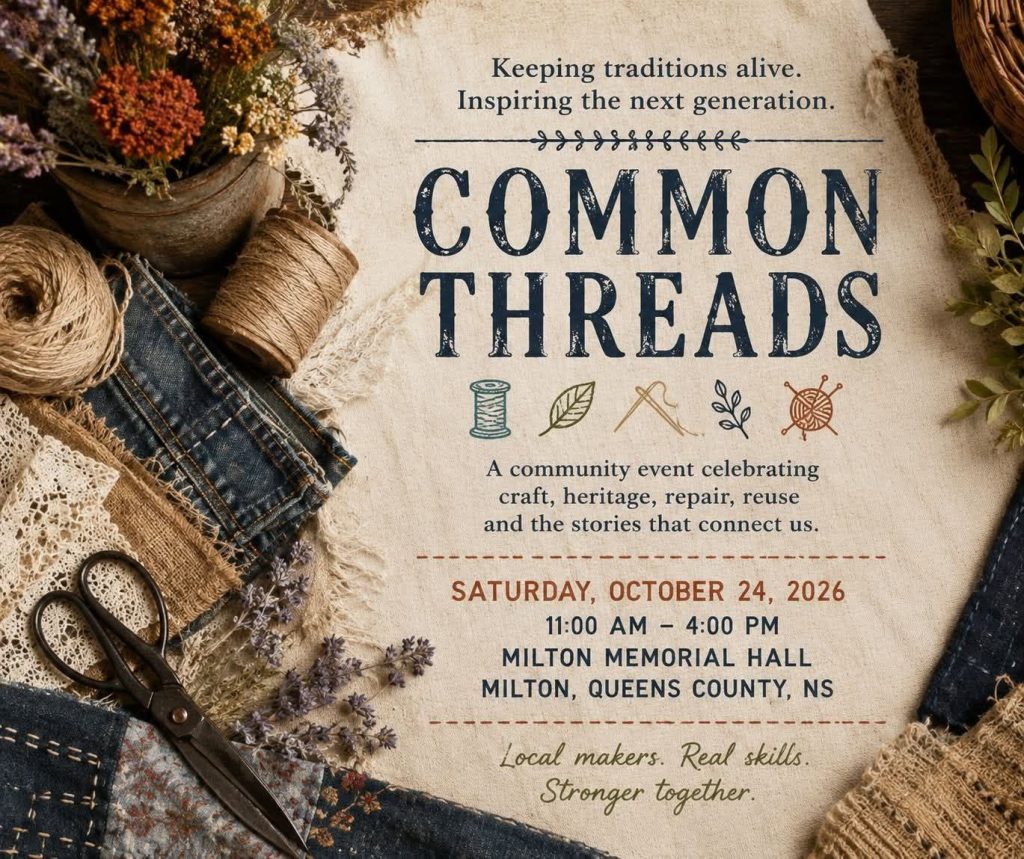 Poster for Common Threads event in Milton, NS