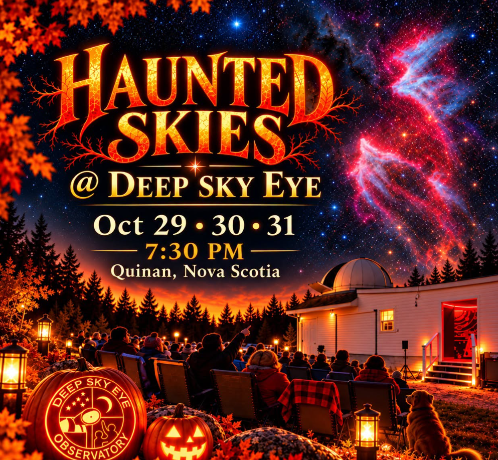 A promotional poster for Haunted Skies at Deep Sky Eye Observatory in Nova Scotia
