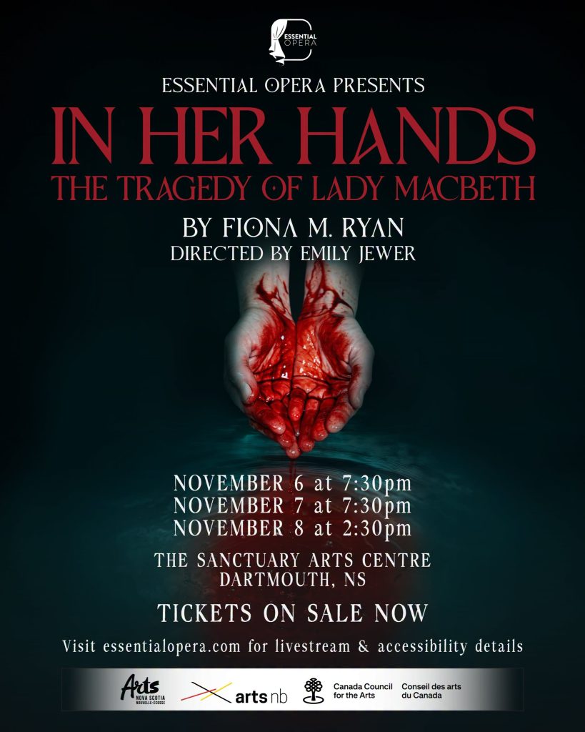Poster for Essential Opera's In Her Hands: the Tragedy of Lady Macbeth.